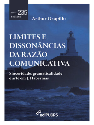 cover image of Limites e dissonâncias da razão comunicativa